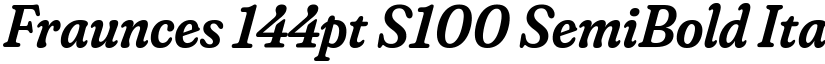 Fraunces 144pt S100 SemiBold Italic font