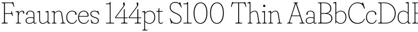 Fraunces 144pt S100 Thin font