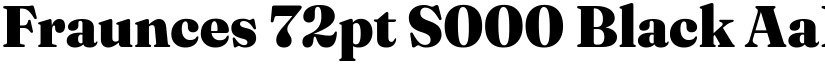 Fraunces 72pt S000 Black font