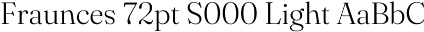 Fraunces 72pt S000 Light font