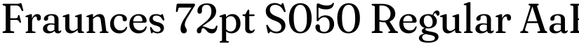 Fraunces 72pt S050 Regular font