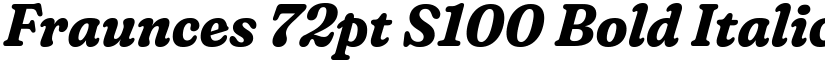 Fraunces 72pt S100 Bold Italic font