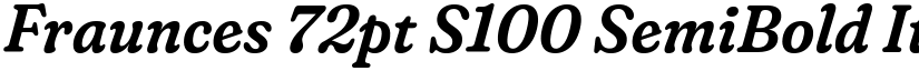 Fraunces 72pt S100 SemiBold Italic font