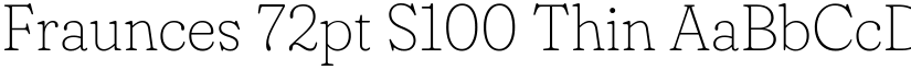 Fraunces 72pt S100 Thin font