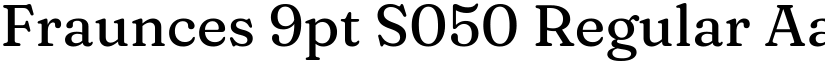 Fraunces 9pt S050 Regular font