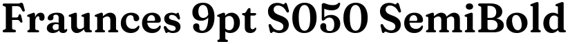 Fraunces 9pt S050 SemiBold font