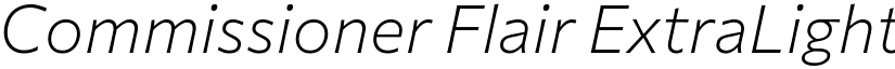 Commissioner Flair ExtraLight Italic font
