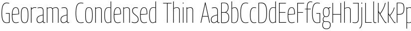 Georama Condensed Thin font