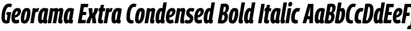 Georama Extra Condensed Bold Italic font