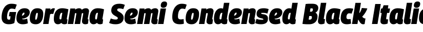 Georama Semi Condensed Black Italic font