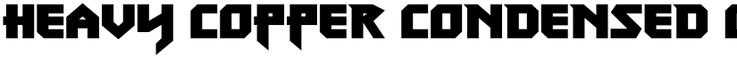 Heavy Copper Condensed Condensed font