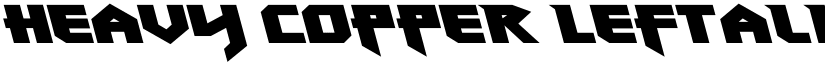 Heavy Copper Leftalic Italic font