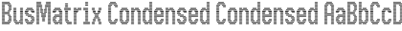 BusMatrix Condensed Condensed font