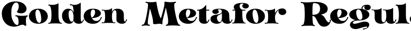 Golden Metafor Regular font