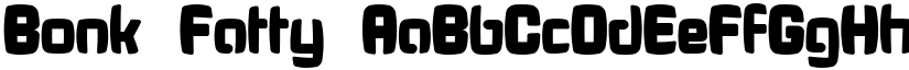 Bonk Fatty font