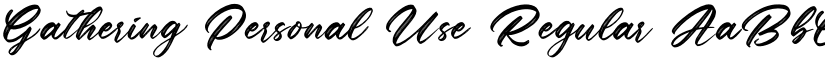 Gathering Personal Use Regular font