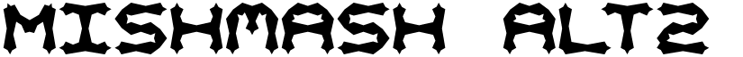 Mishmash ALT2 BRK font