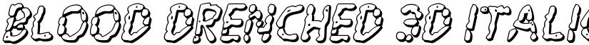 Blood Drenched 3D Italic Regular font
