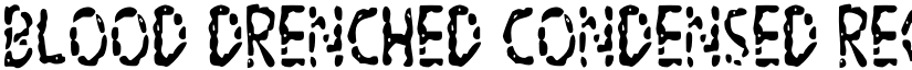 Blood Drenched Condensed Regular font