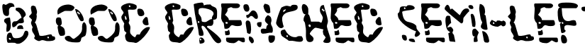 Blood Drenched Semi-Leftalic Regular font