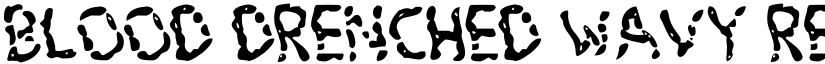 Blood Drenched Wavy Regular font