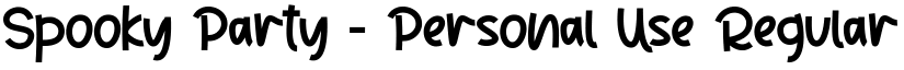 Spooky Party - Personal Use Regular font