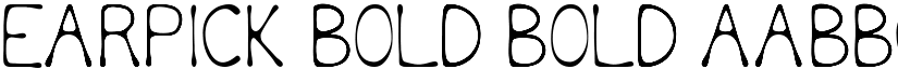 Earpick Bold Bold font