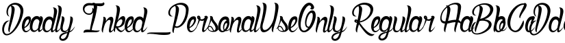 Deadly Inked_PersonalUseOnly Regular font