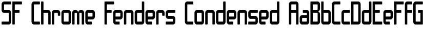 SF Chrome Fenders Condensed font