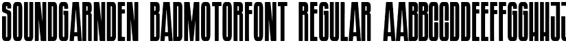 Soundgarnden Badmotorfont Regular font
