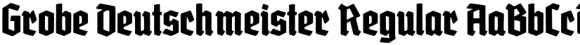 Grobe Deutschmeister Regular font
