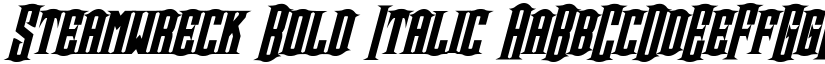 Steamwreck Bold Italic font