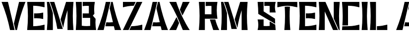 VEMBAZAX RM STENCIL font