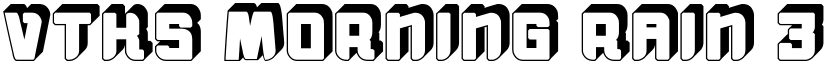 vtks morning rain 3D font