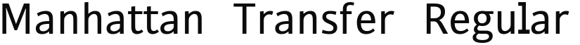 Manhattan Transfer Regular font