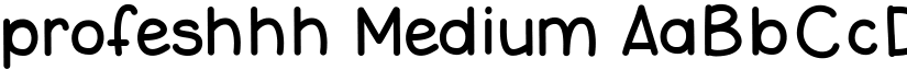 profeshhh Medium font