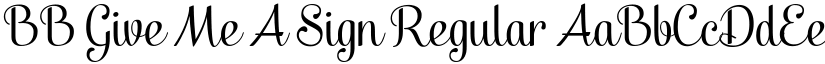 BB Give Me A Sign Regular font