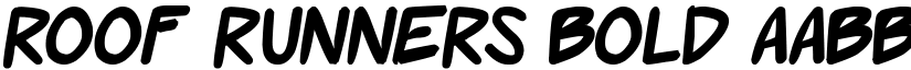 Roof runners Bold font