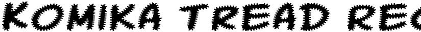 Komika Tread Regular font