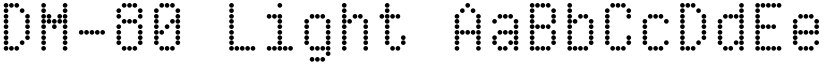 DM-80 Light font