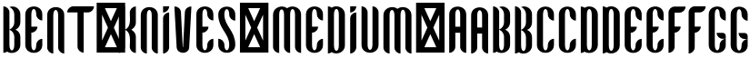 Bent-Knives Medium font