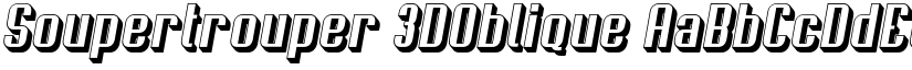 Soupertrouper 3DOblique font