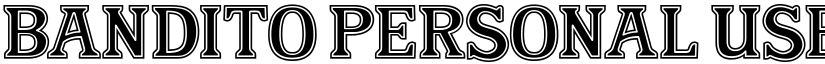 Bandito Personal Use Regular font