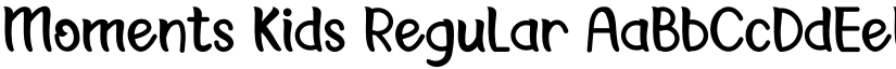 Moments Kids Regular font