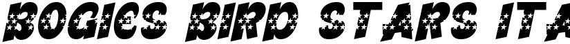 Bogies Bird Stars Italic font