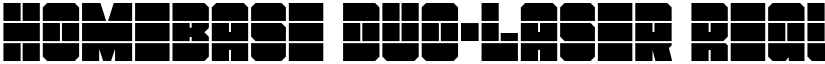 Homebase Duo-Laser Regular font