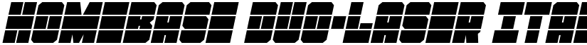 Homebase Duo-Laser Italic Regular font