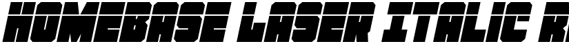Homebase Laser Italic Regular font