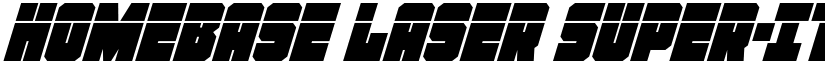 Homebase Laser Super-Italic Regular font