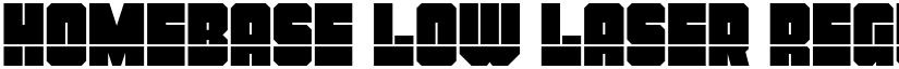 Homebase Low Laser Regular font